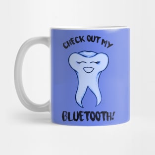 Check Out My Bluetooth Mug